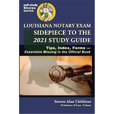 按需印刷不退不换Louisiana Notary Exam Sidepiece to the 2021 Study Guide[9781610274333]