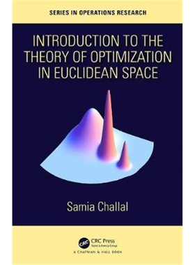 按需印刷不退不换图书Introduction to the Theory of Optimization in Euclidean Space[9780367195571]