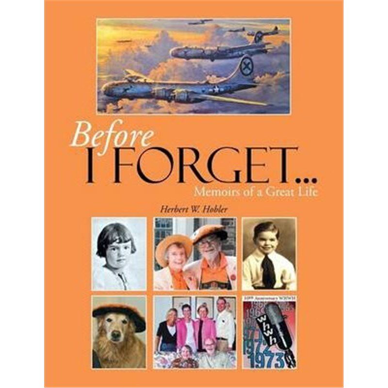按需印刷不退不换Before I Forget . . .[9781483610269]
