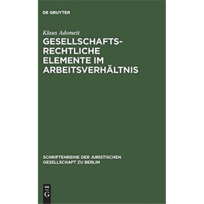 预订【德语】 Gesellschaftsrechtliche Elemente im Arbei