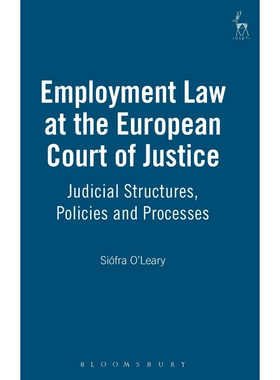 按需印刷不退不换Employment Law at the European Court of Justice[9781841132334]