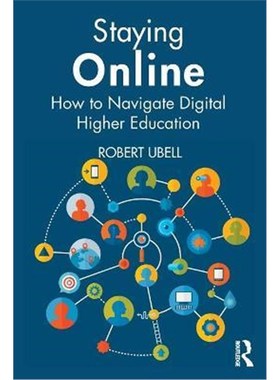 按需印刷Staying Online:How to Navigate Digital Higher Education[9780367477455]