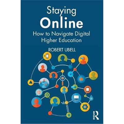 按需印刷Staying Online:How to Navigate Digital Higher Education[9780367477455]