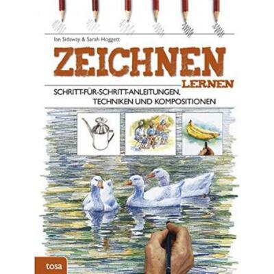 预订【德语】 Zeichnen lernen:Schritt-für-Schritt-Anleitungen, Techniken und Kompositionen