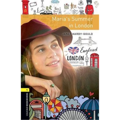 现货 Oxford Bookworms Library: Level 1:: Maria's Summer in London:Graded readers for secondary and adult learners
