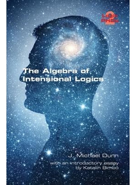 按需印刷The Algebra of Intensional Logics[9781848903180]