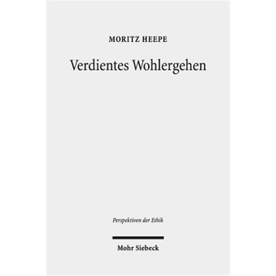 预订【德语】Verdientes Wohlergehen:Philosophische Gerechtigkeit und empirische Moralforschu