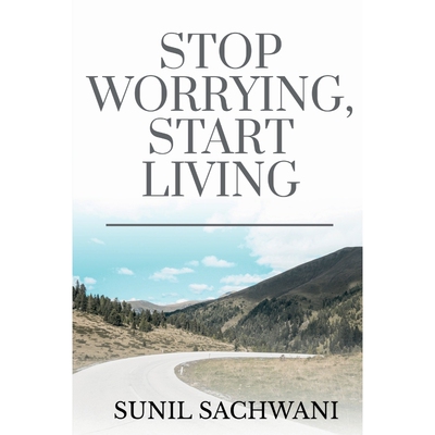 按需印刷不退不换Stop Worrying, Start Living[9781649830364]