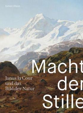 预订【德语】 Macht der Stille:Janus la Cour und das Bild der Natur