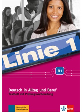 预订不退不换德语 Linie 1 - Testheft mit Prüfungsvorbereitung B1, m. Audio-CD[9783126070997]
