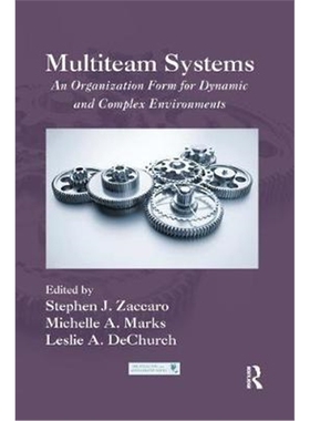 按需印刷不退不换图书Multiteam Systems:An Organization Form for Dynamic and Complex Environments[9780367865795]