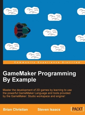 按需印刷GameMaker Programming By Example[9781785887963]