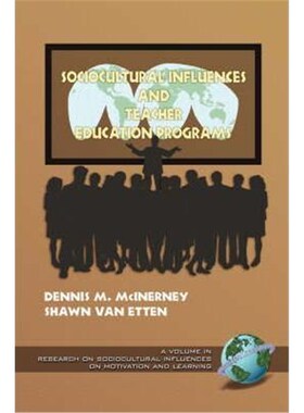按需印刷不退不换Sociocultural Influences and Teacher Education Programs (PB)[9781593110505]