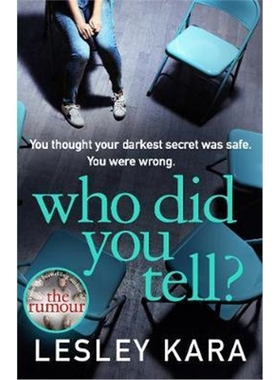 预订Who Did You Tell?:From the bestselling author of The Rumour