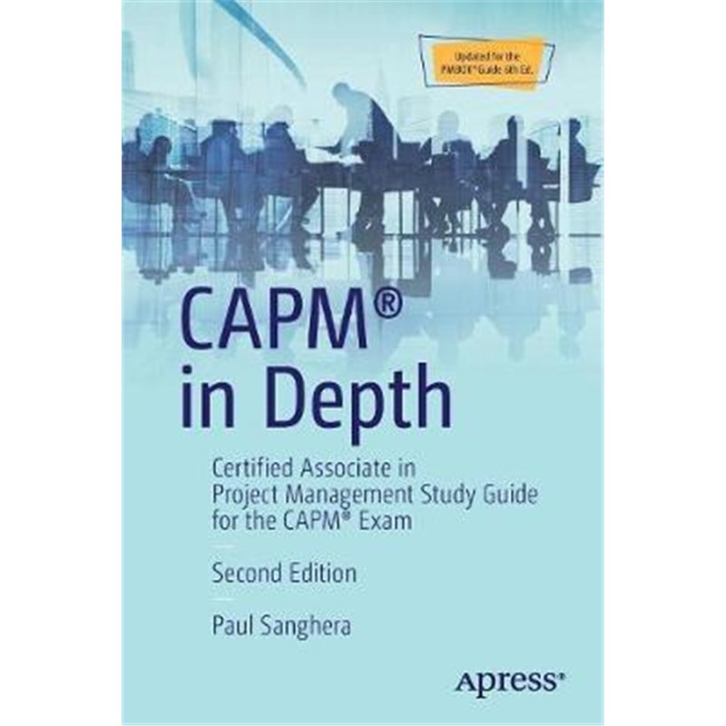 预订CAPM (R) in Depth:Certified Associate in Project Management Study Guide for the CAPM (R) Exam 书籍/杂志/报纸 原版其它 原图主图