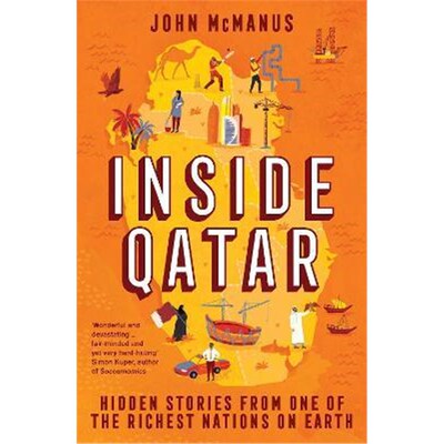 预订不退不换Inside Qatar:Hidden Stories from One of the Richest Nations on Earth