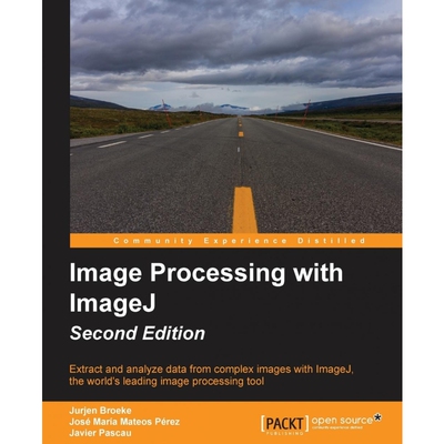 按需印刷不退不换Image Processing with ImageJ - Second Edition[9781785889837]