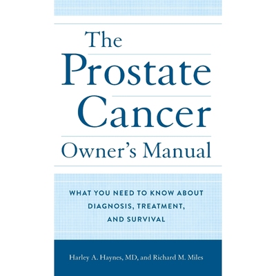 按需印刷不退不换The Prostate Cancer Owner's Manual[9781538153321]