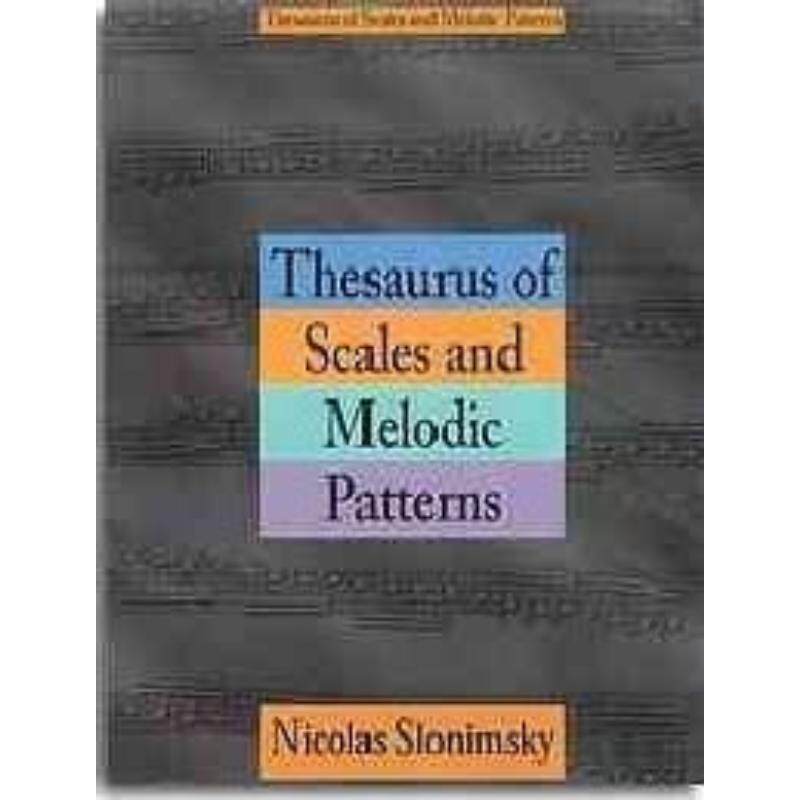 预订不退不换Thesaurus of Scales and Melodic Patterns