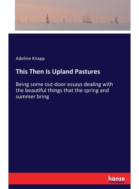 按需印刷This Then Is Upland Pastures[9783337038229]