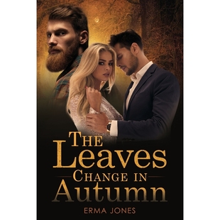 Leaves 按需印刷The Change Autumn 9781949735604