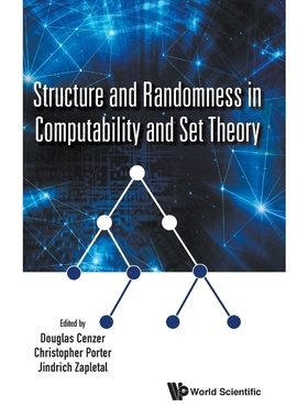 按需印刷Structure and Randomness in Computability and Set Theory[9789813228221]