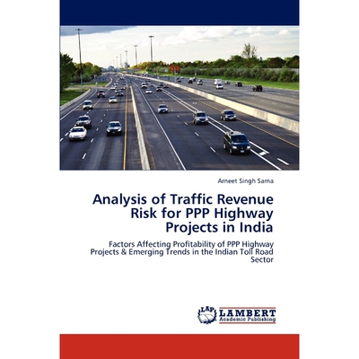 按需印刷Analysis of Traffic Revenue Risk for PPP Highway Projects in India[9783659165252]