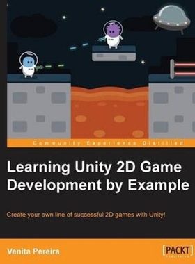 按需印刷Unity 2D Game Development by Example Beginner's Guide[9781783559046]