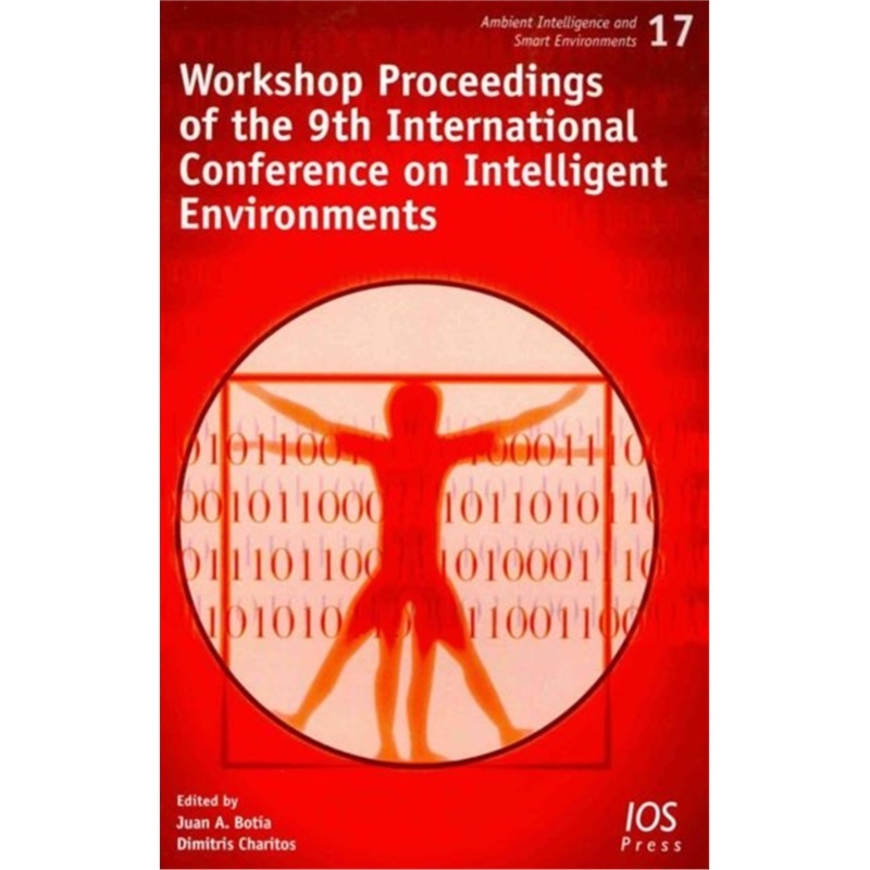 预订Workshop Proceedings of the 9th International Conference on Intelligent Environm[9781614992851]