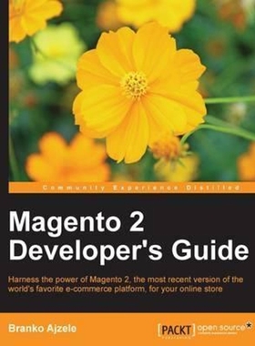 按需印刷Magento 2 Developers Guide[9781785886584]
