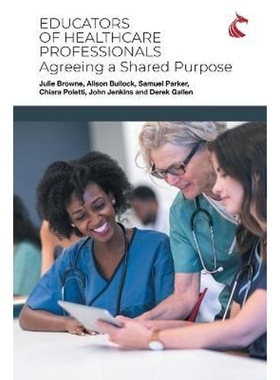 按需印刷Educators of Healthcare Professionals[9781911653240]