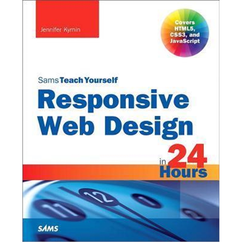 预订Responsive Web Design in 24 Hours, Sams Teach Yourself