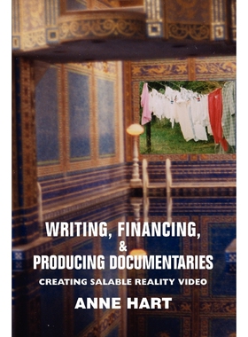 按需印刷 Writing, Financing, & Producing Documentaries