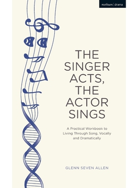 按需印刷不退不换The Singer Acts, The Actor Sings[9781350043060]