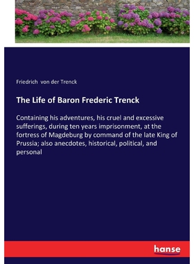 按需印刷The Life of Baron Frederic Trenck[9783744797252]