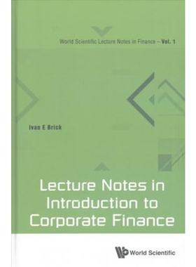 按需印刷Lecture Notes in Introduction to Corporate Finance[9789813149885]