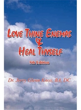 按需印刷 按需印刷 Love Thine Enemas & Heal Thyself