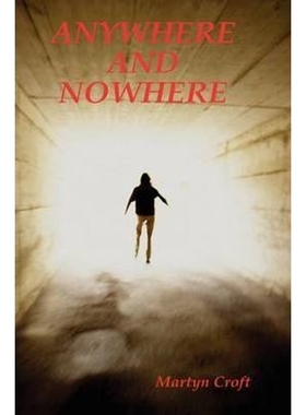 按需印刷Anywhere and Nowhere[9780955987274]