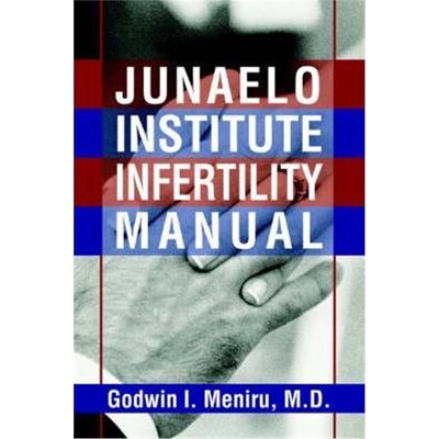 按需印刷不退不换Junaelo Institute Infertility Manual[9780595330898]