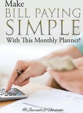 按需印刷Make Bill Paying Simple With This Monthly Planner![9781683268994]