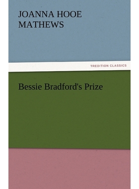按需印刷Bessie Bradford's Prize[9783842463516]