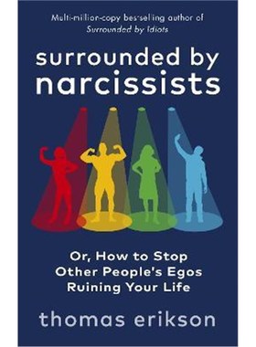 预订Surrounded by Narcissists:Or, How to Stop Other People's Egos Ruining Your Life
