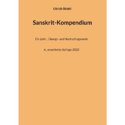 预订不退不换德语 Sanskrit-Kompendium:6., erweiterte Auflage