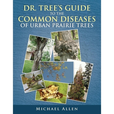 按需印刷Dr. Tree S Guide to the Common Diseases of Urban Prairie Trees[9781493151325]