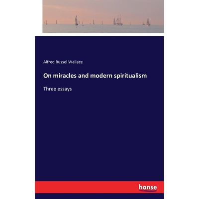 按需印刷不退不换On miracles and modern spiritualism[9783741185304]