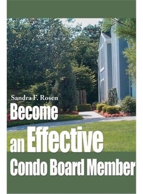 按需印刷Become an Effective Condo Board Member[9780595095933]