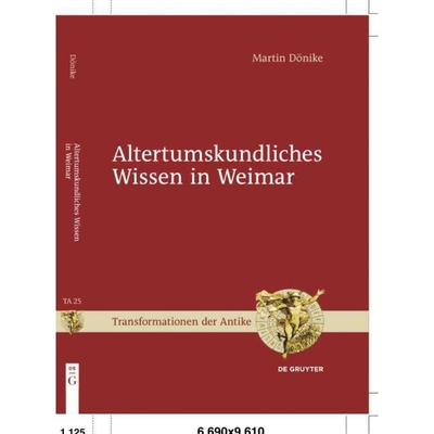 按需印刷DEG Altertumskundliches Wissen in Weimar[9783110313826]
