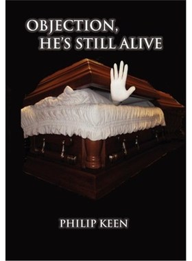 按需印刷Objection, He's Still Alive[9781456865443]