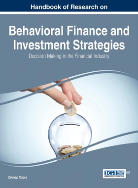 按需印刷不退不换Handbook of Research on Behavioral Finance and Investment Strategies[9781466674844]