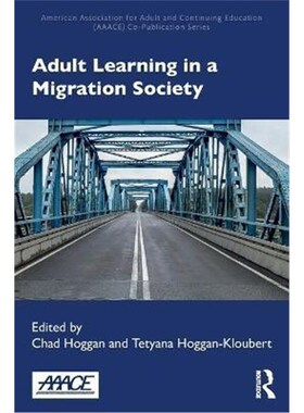 按需印刷不退不换Adult Learning in a Migration Society[9780367644116]